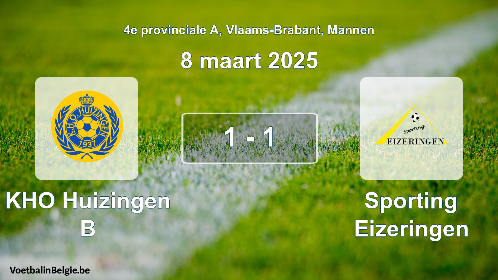 Gespeelde wedstrijd mannenvoetbal: KHO Huizingen B - Sporting Eizeringen 1 - 1 (8 maart 2025)