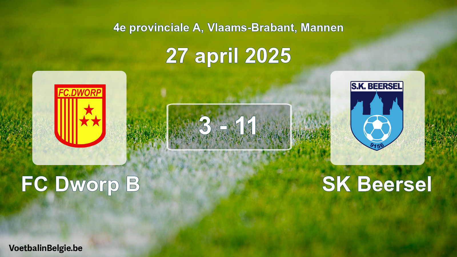 Gespeelde wedstrijd mannenvoetbal: FC Dworp B - SK Beersel 3 - 11 (27 april 2025)