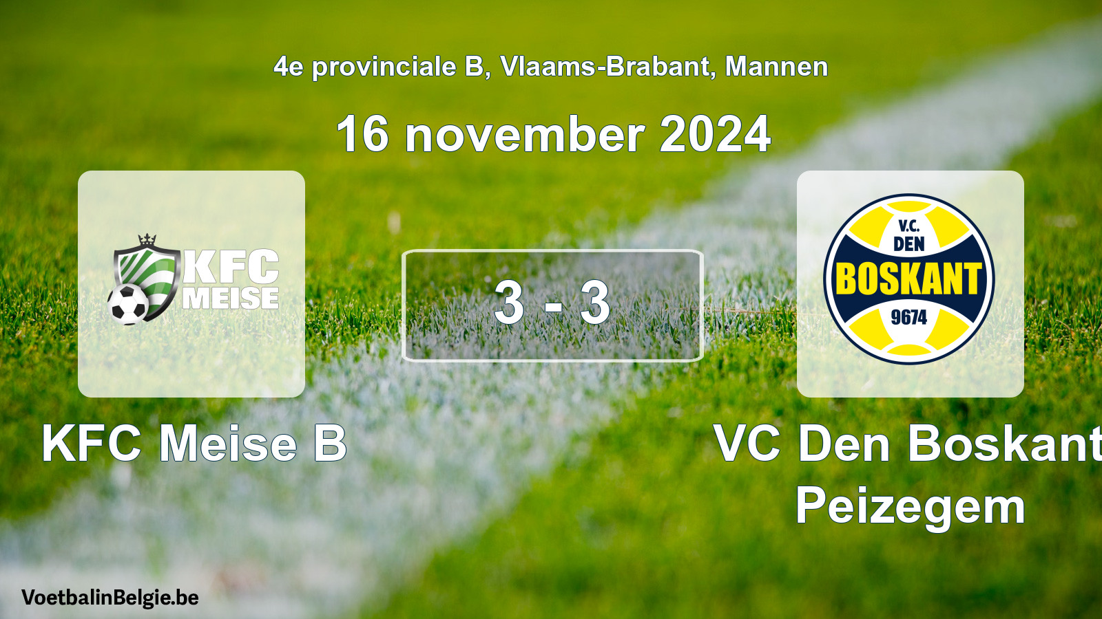 Gespeelde wedstrijd mannenvoetbal: KFC Meise B - VC Den Boskant Peizegem 3 - 3 (16 november 2024)
