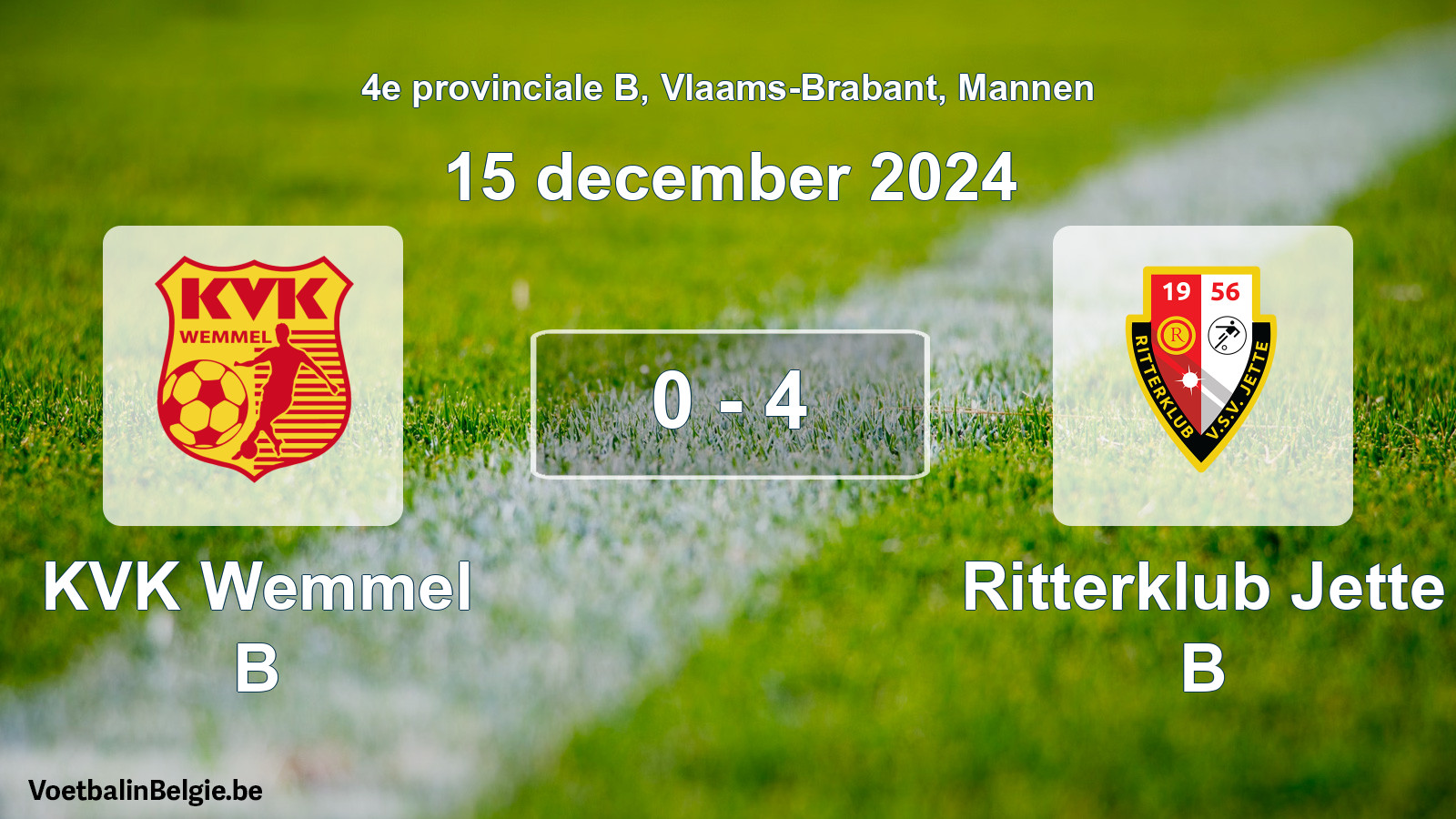 Gespeelde wedstrijd mannenvoetbal: KVK Wemmel B - Ritterklub Jette B 0 - 4 (15 december 2024)