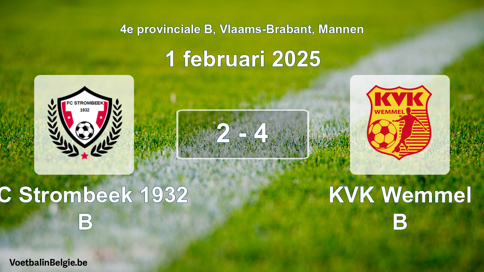 Gespeelde wedstrijd mannenvoetbal: FC Strombeek 1932 B - KVK Wemmel B 2 - 4 (1 februari 2025)
