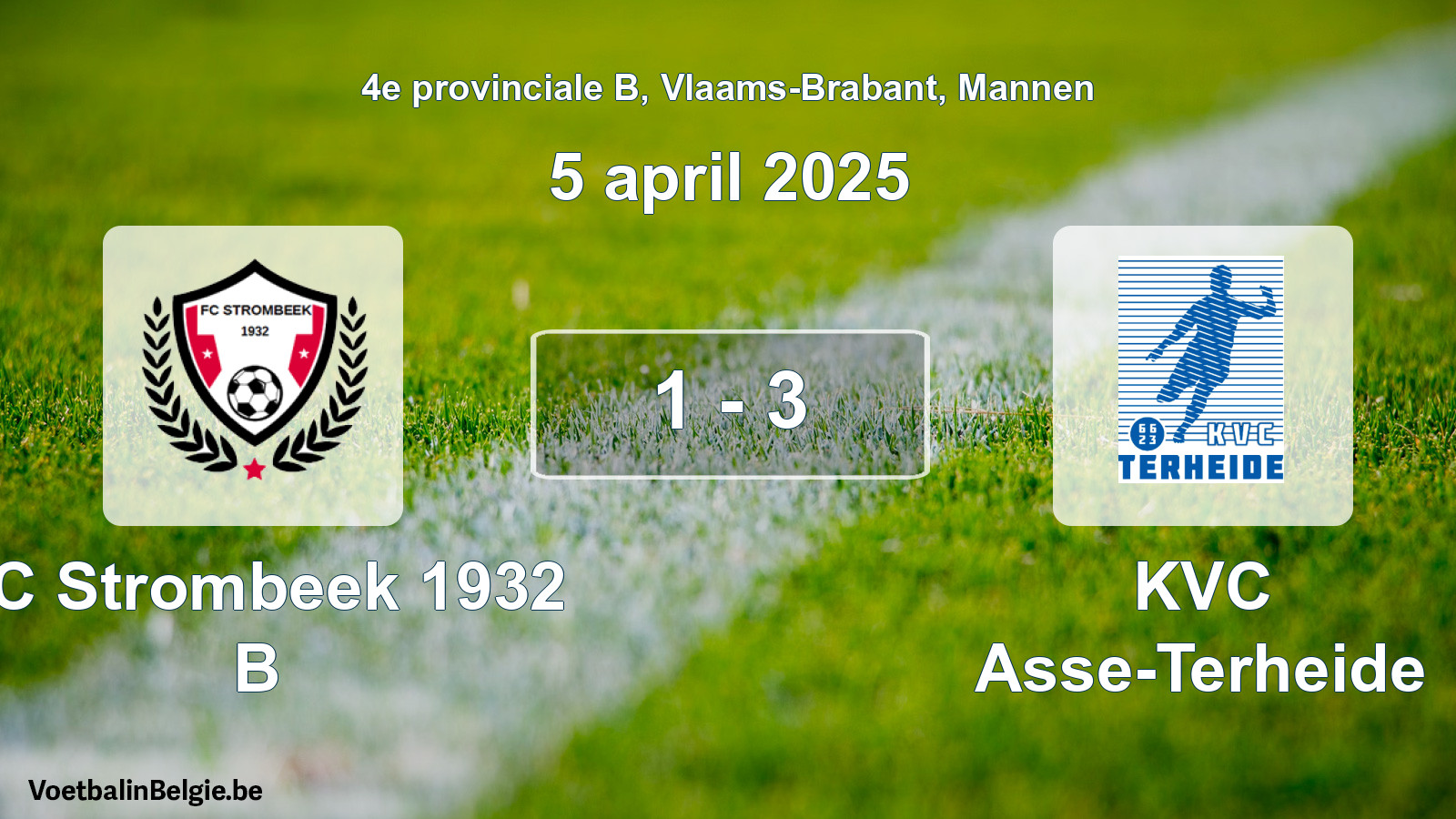 Gespeelde wedstrijd mannenvoetbal: FC Strombeek 1932 B - KVC Asse-Terheide 1 - 3 (5 april 2025)