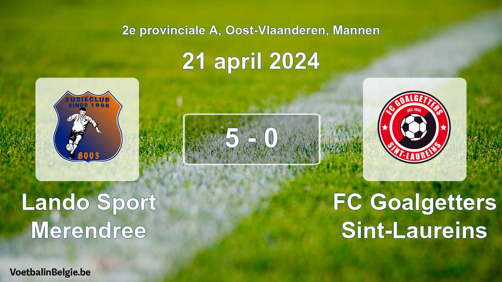 Gespeelde wedstrijd mannenvoetbal: Lando Sport Merendree - FC Goalgetters Sint-Laureins 5 - 0 (21 april 2024)
