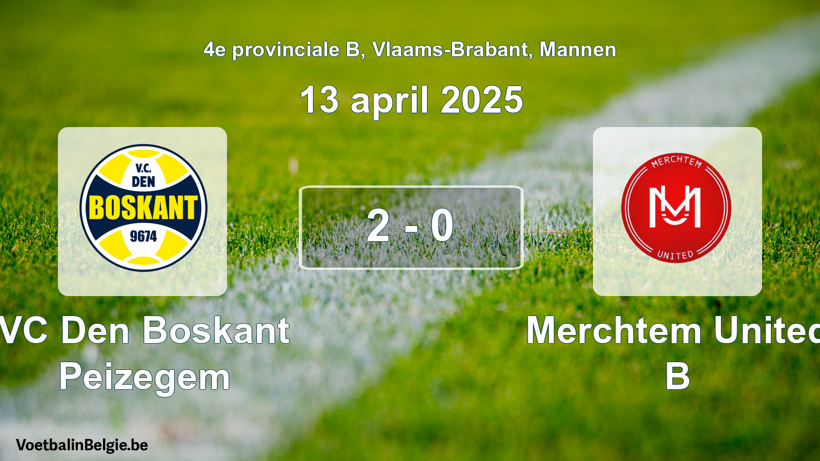 Gespeelde wedstrijd mannenvoetbal: VC Den Boskant Peizegem - Merchtem United B 2 - 0 (13 april 2025)