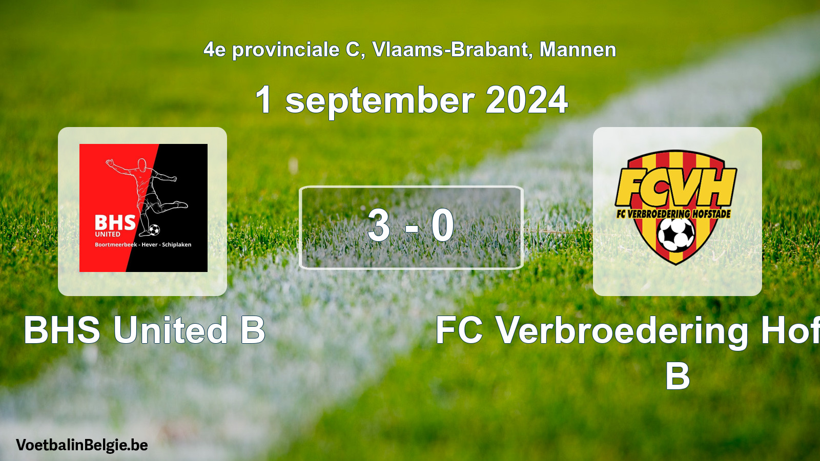 Gespeelde wedstrijd mannenvoetbal: BHS United B - FC Verbroedering Hofstade B 3 - 0 (1 september 2024)