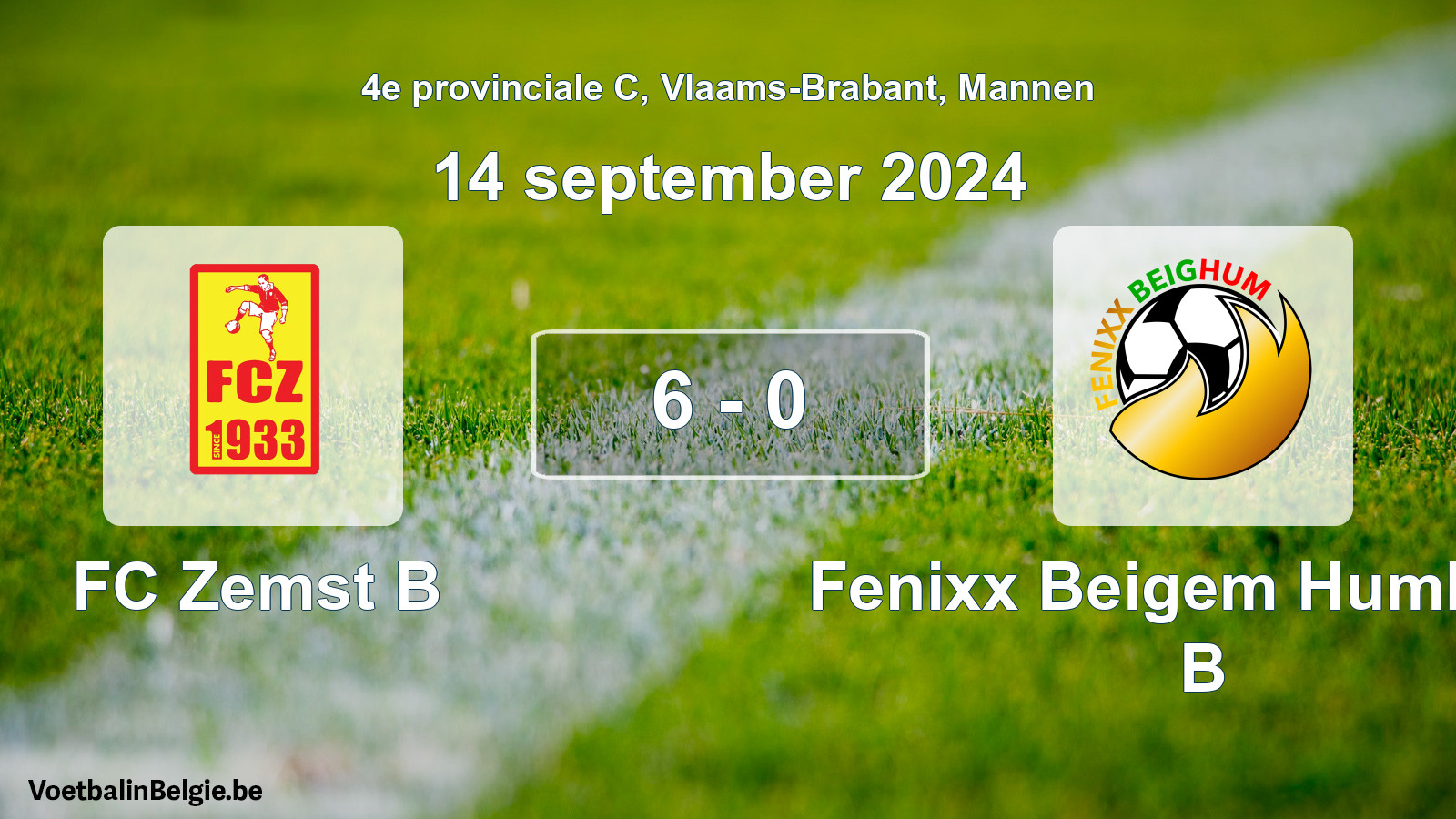 Gespeelde wedstrijd mannenvoetbal: FC Zemst B - Fenixx Beigem Humbeek B 6 - 0 (14 september 2024)