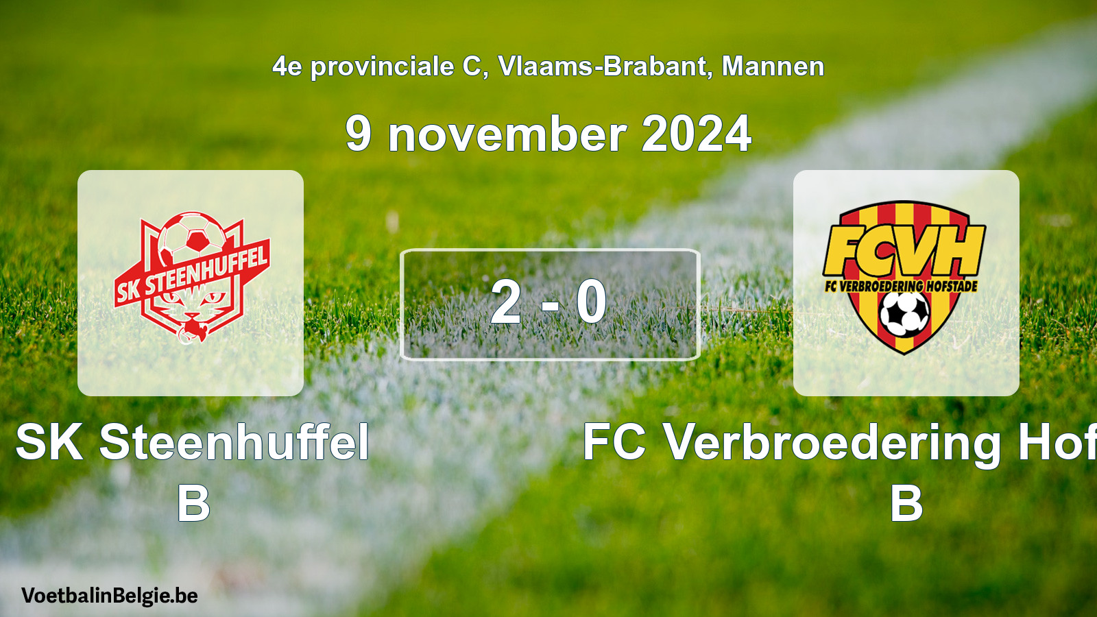 Gespeelde wedstrijd mannenvoetbal: SK Steenhuffel B - FC Verbroedering Hofstade B 2 - 0 (9 november 2024)