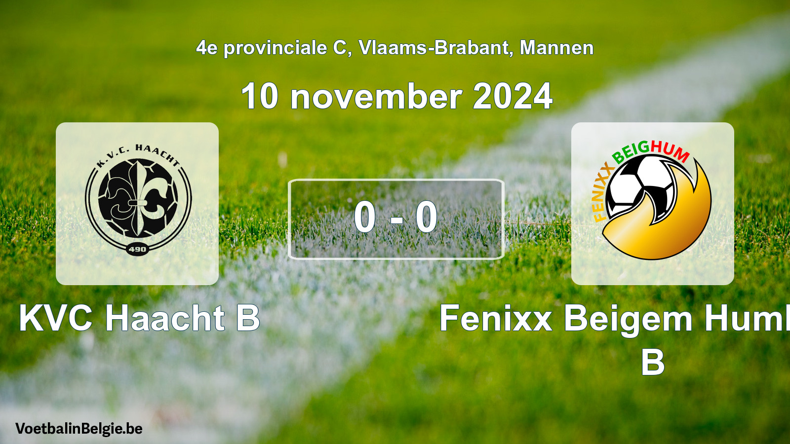 Gespeelde wedstrijd mannenvoetbal: KVC Haacht B - Fenixx Beigem Humbeek B 0 - 0 (10 november 2024)