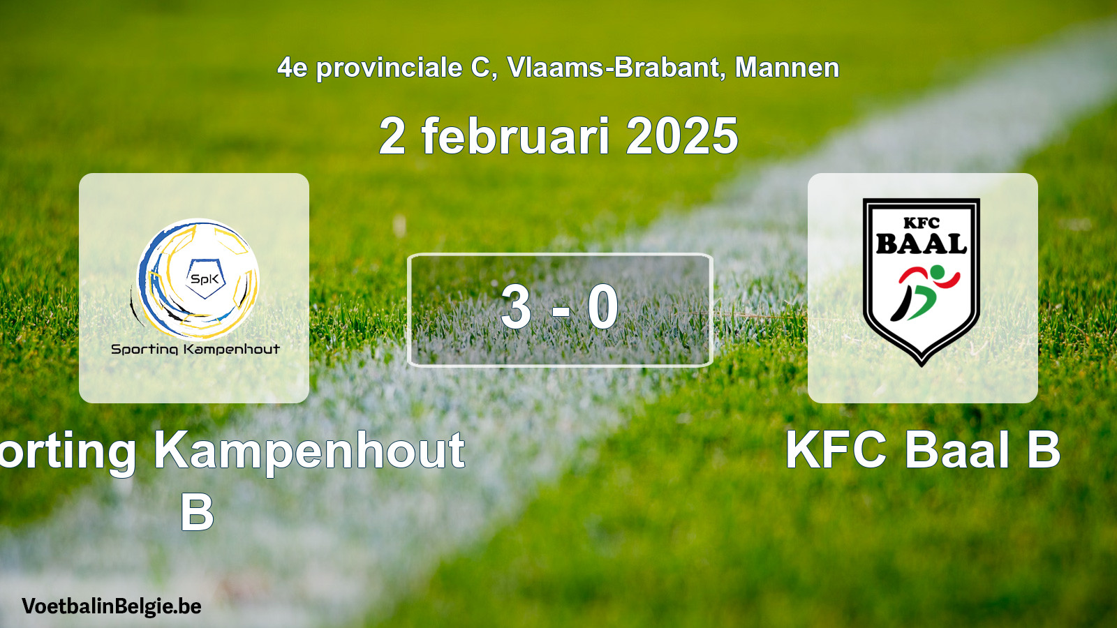 Gespeelde wedstrijd mannenvoetbal: Sporting Kampenhout B - KFC Baal B 3 - 0 (2 februari 2025)