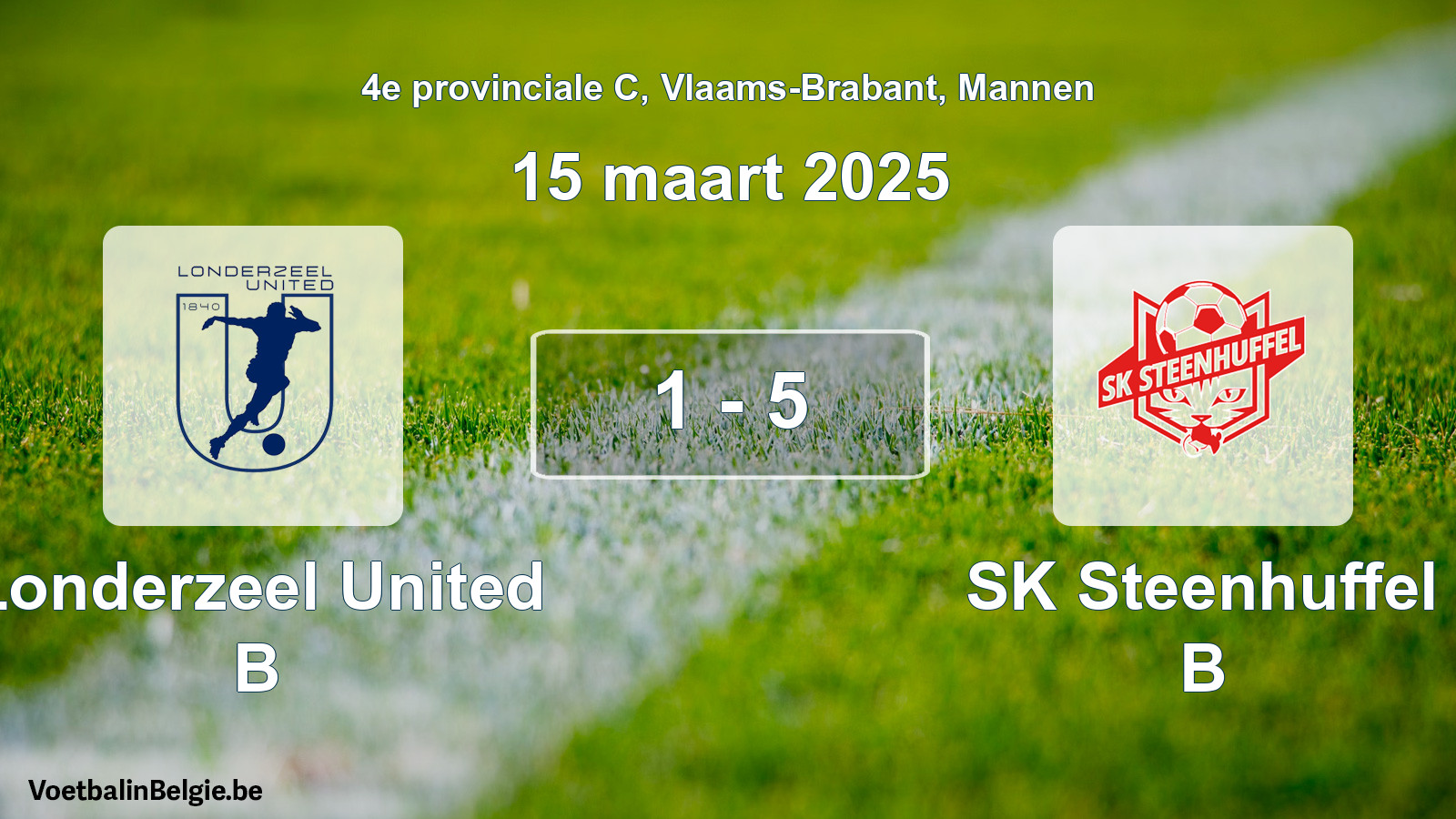 Gespieltes Spiel männer-Fußball: Londerzeel United B - SK Steenhuffel B 1 - 5 (15 März 2025)