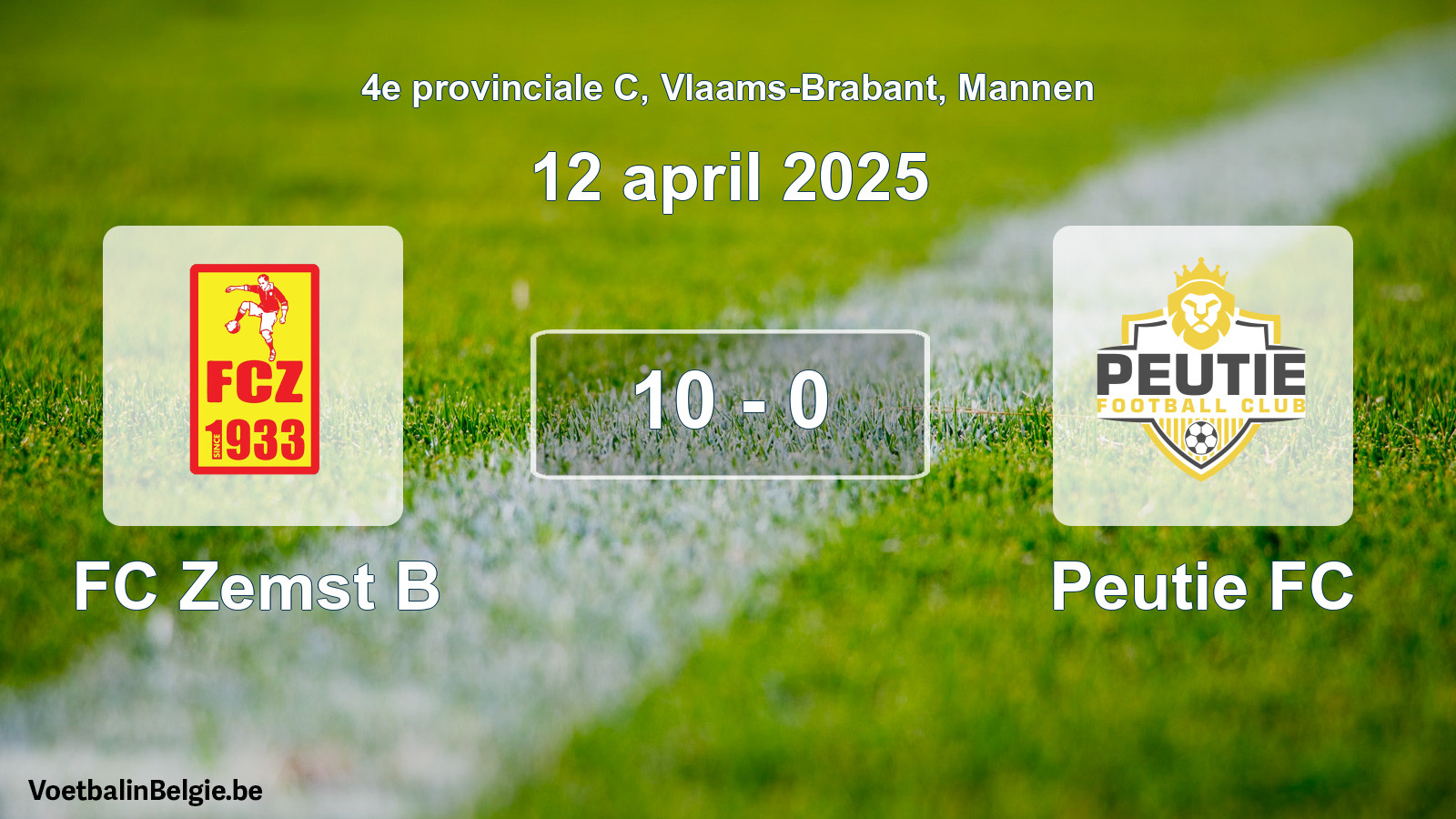 Played match men football: FC Zemst B - Peutie FC 10 - 0 (12 April 2025)