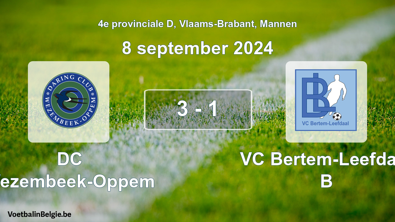 Gespeelde wedstrijd mannenvoetbal: DC Wezembeek-Oppem - VC Bertem-Leefdaal B 3 - 1 (8 september 2024)