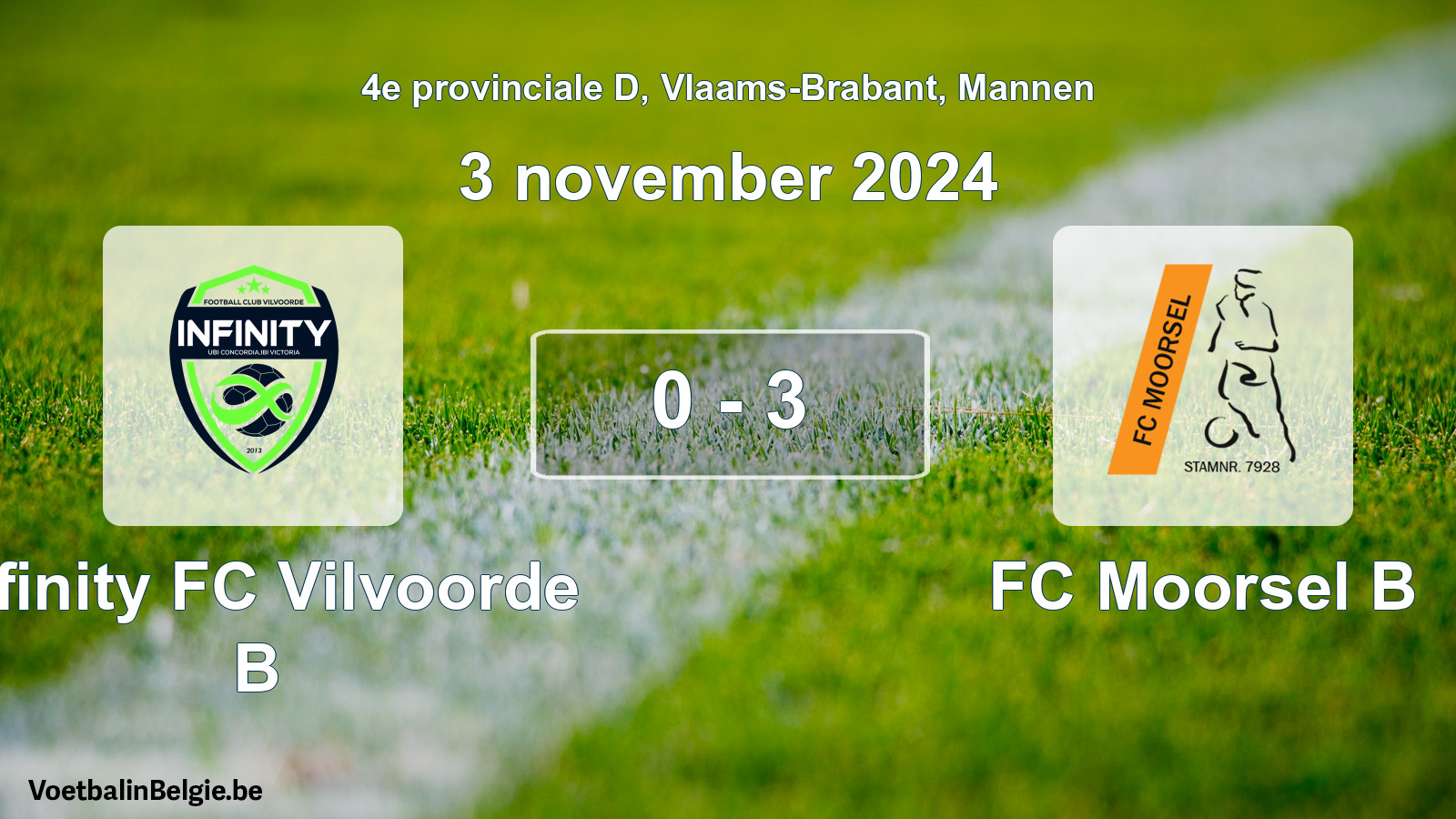 Gespeelde wedstrijd mannenvoetbal: Infinity FC Vilvoorde B - FC Moorsel B 0 - 3 (3 november 2024)