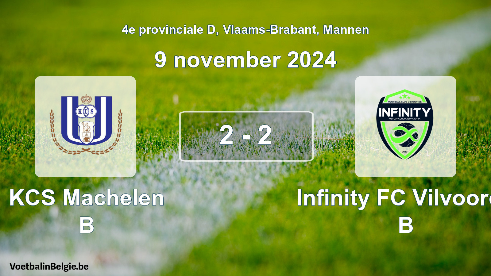 Gespeelde wedstrijd mannenvoetbal: KCS Machelen B - Infinity FC Vilvoorde B 2 - 2 (9 november 2024)