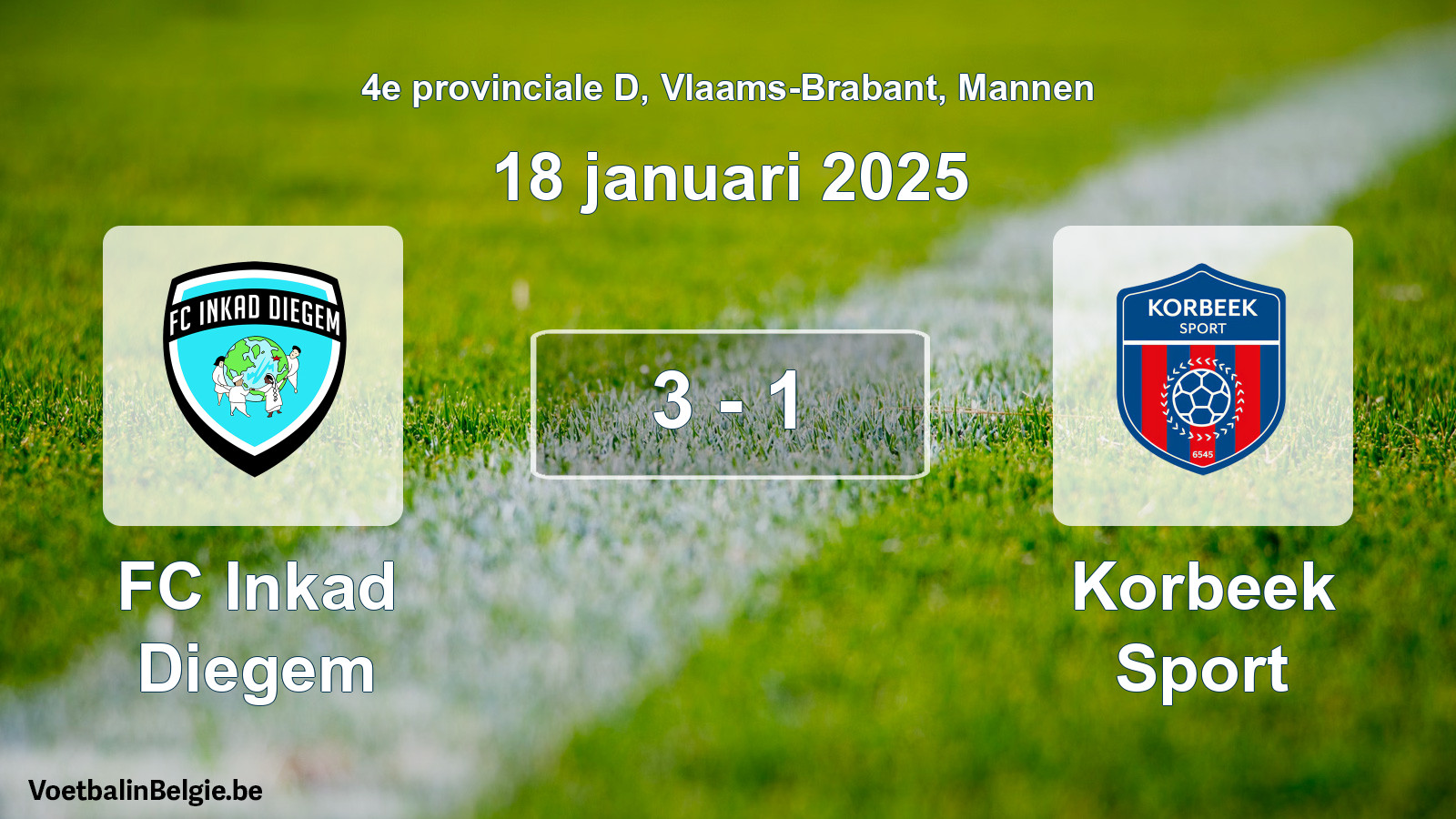 Gespieltes Spiel männer-Fußball: FC Inkad Diegem - Korbeek Sport 3 - 1 (18 Januar 2025)
