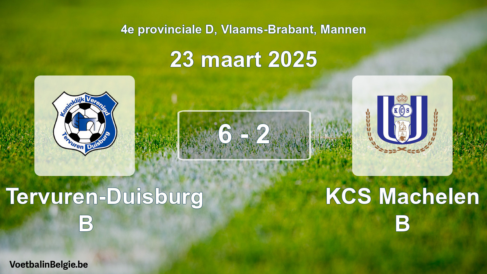 Gespeelde wedstrijd mannenvoetbal: KV Tervuren-Duisburg B - KCS Machelen B 6 - 2 (23 maart 2025)
