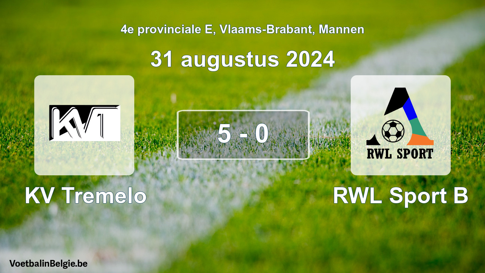 Gespeelde wedstrijd mannenvoetbal: KV Tremelo - RWL Sport B 5 - 0 (31 augustus 2024)