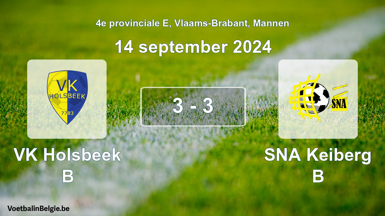 Gespeelde wedstrijd mannenvoetbal: VK Holsbeek B - SNA Keiberg B 3 - 3 (14 september 2024)