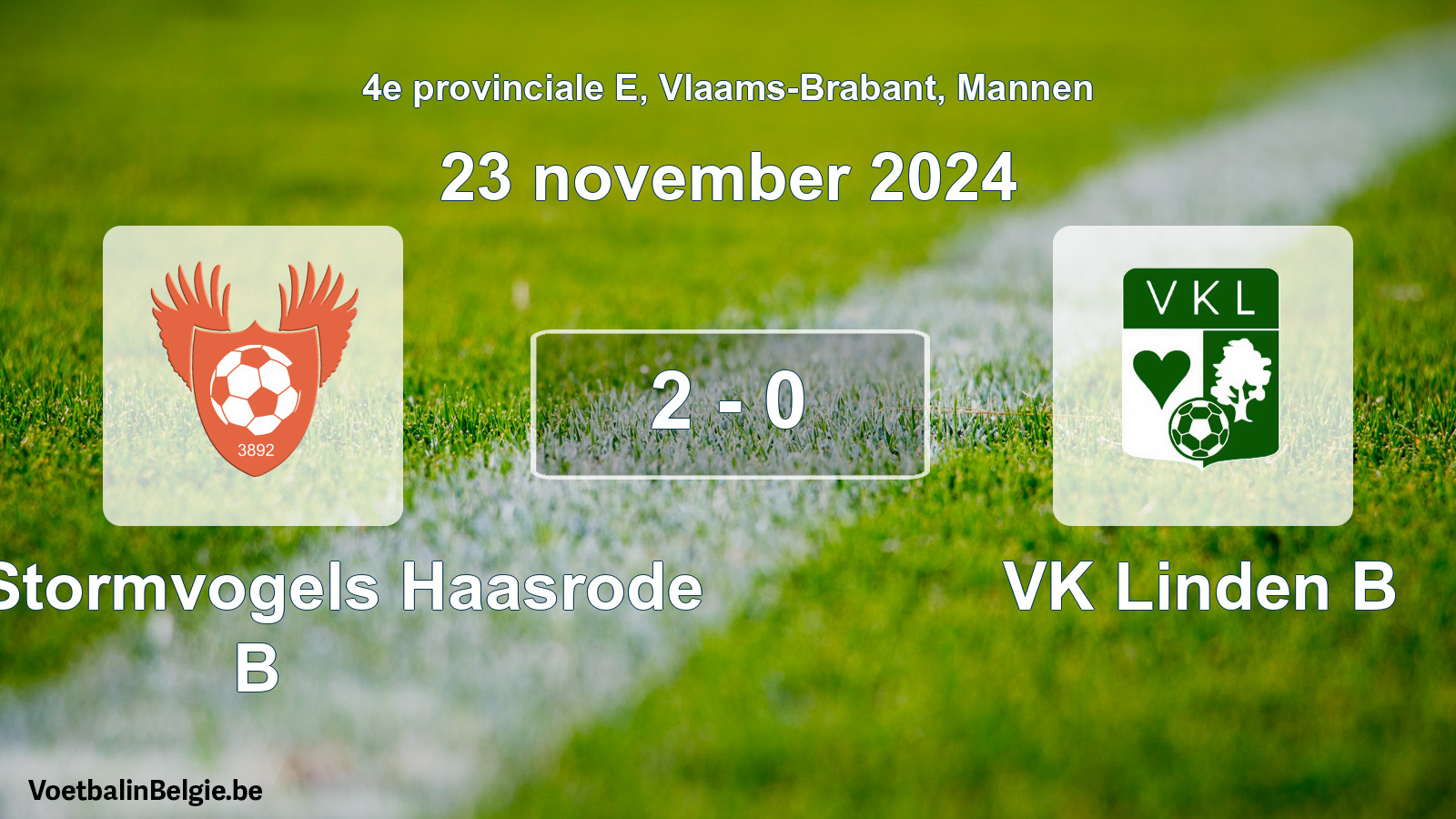 Gespeelde wedstrijd mannenvoetbal: Kon. Stormvogels Haasrode B - VK Linden B 2 - 0 (23 november 2024)