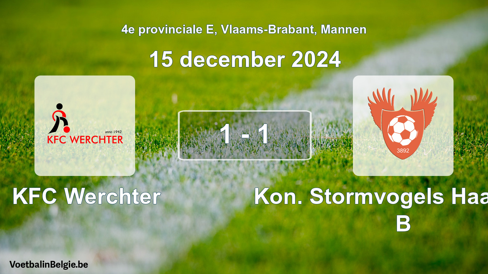 Gespeelde wedstrijd mannenvoetbal: KFC Werchter - Kon. Stormvogels Haasrode B 1 - 1 (15 december 2024)