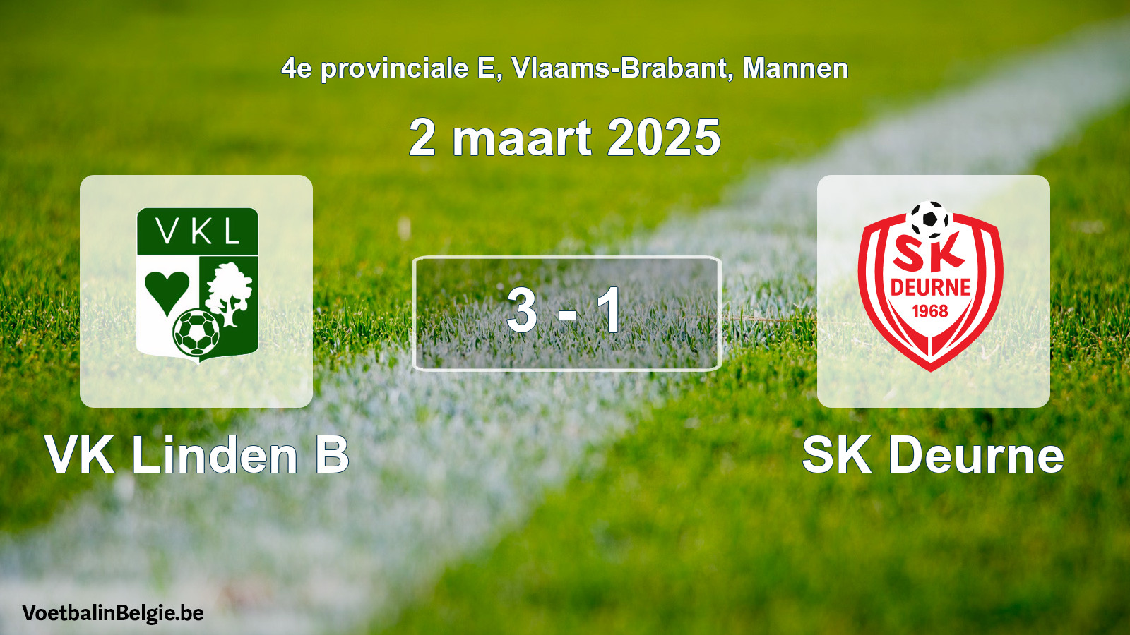 Gespeelde wedstrijd mannenvoetbal: VK Linden B - SK Deurne 3 - 1 (2 maart 2025)