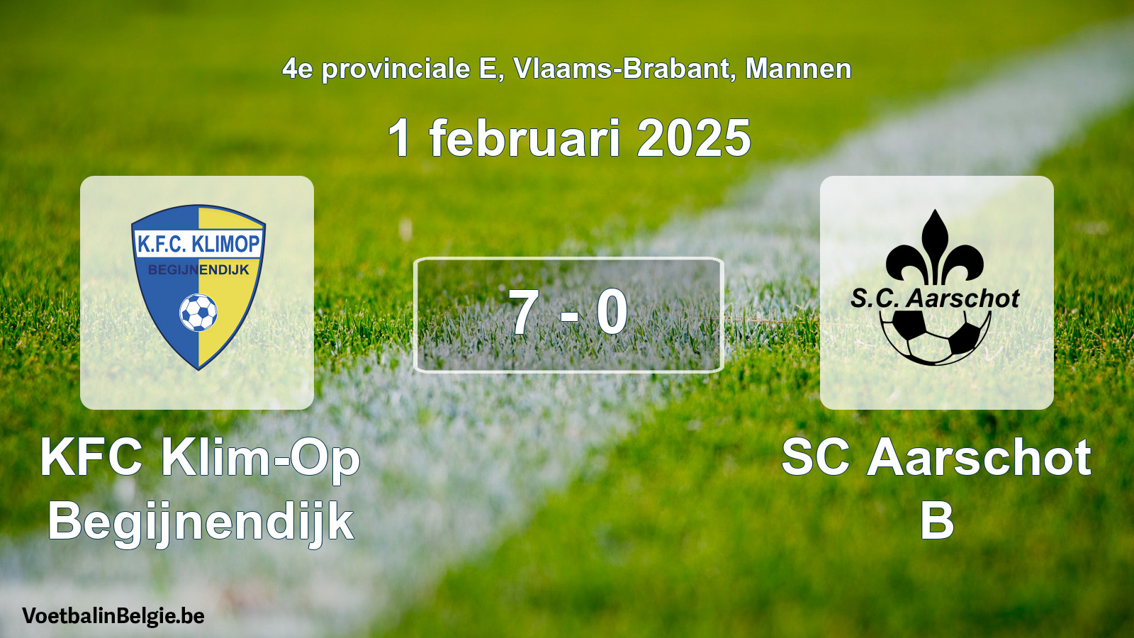 Gespeelde wedstrijd mannenvoetbal: KFC Klim-Op Begijnendijk - SC Aarschot B 7 - 0 (1 februari 2025)