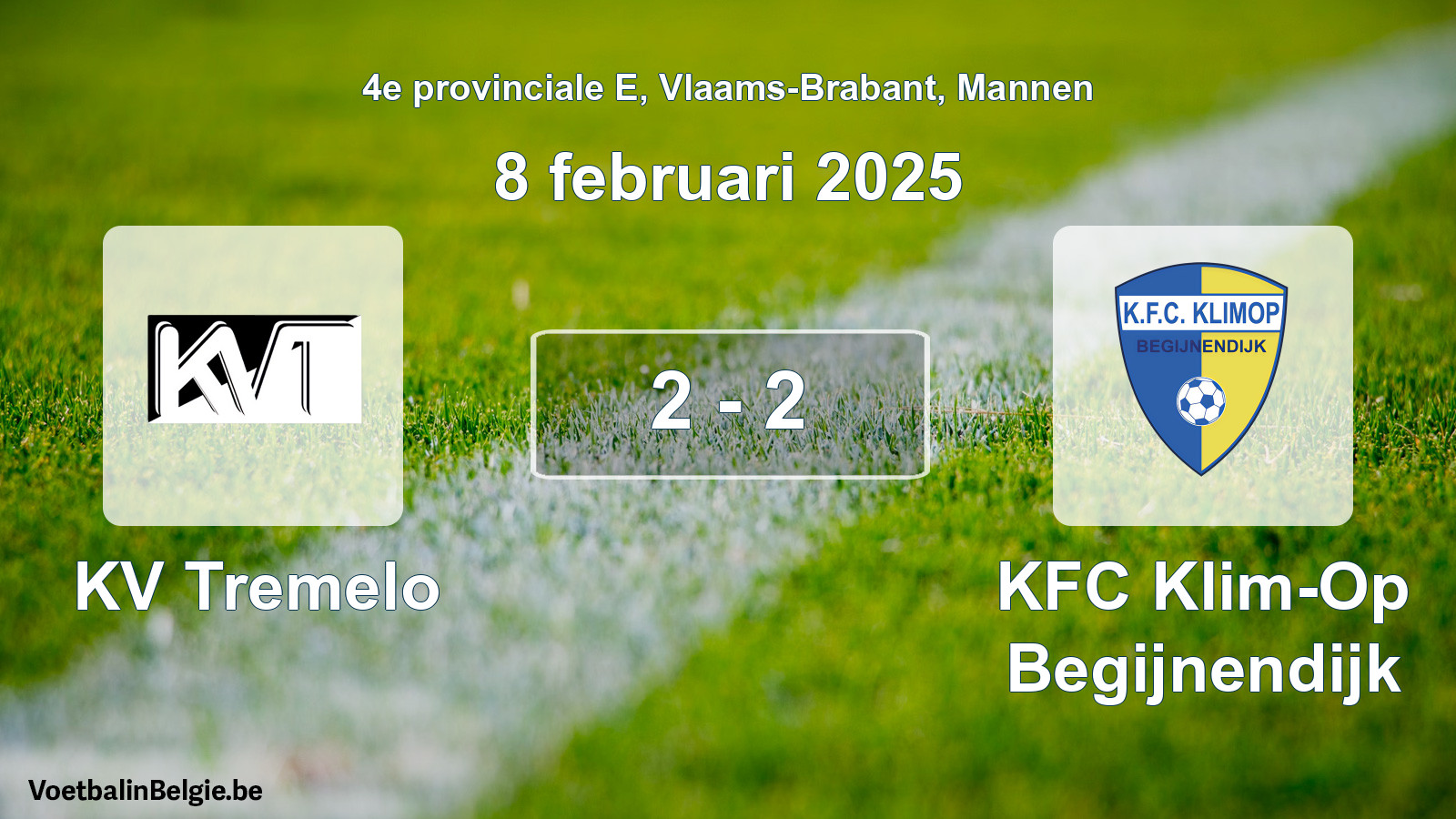 Gespeelde wedstrijd mannenvoetbal: KV Tremelo - KFC Klim-Op Begijnendijk 2 - 2 (8 februari 2025)