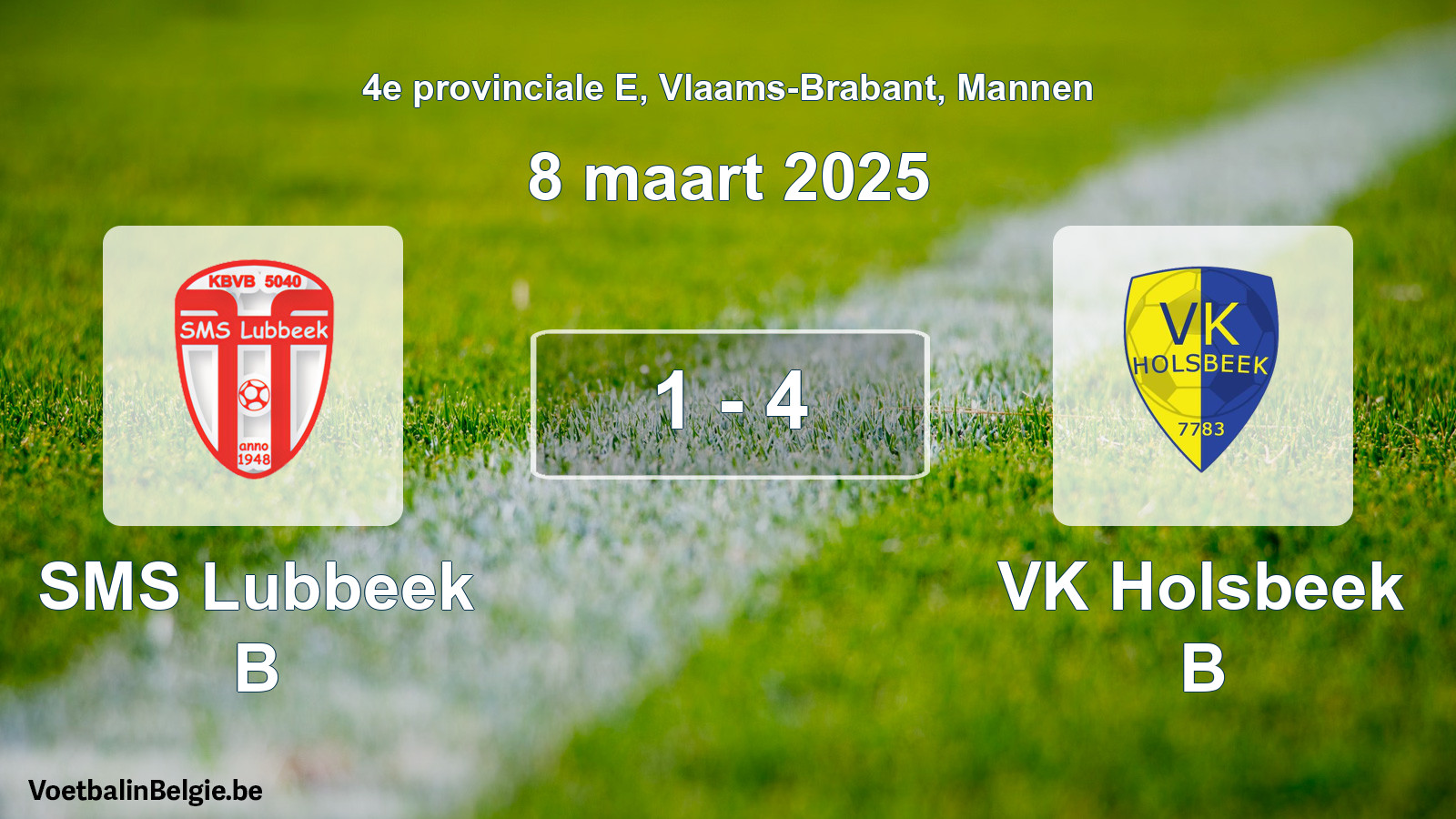Gespeelde wedstrijd mannenvoetbal: SMS Lubbeek B - VK Holsbeek B 1 - 4 (8 maart 2025)