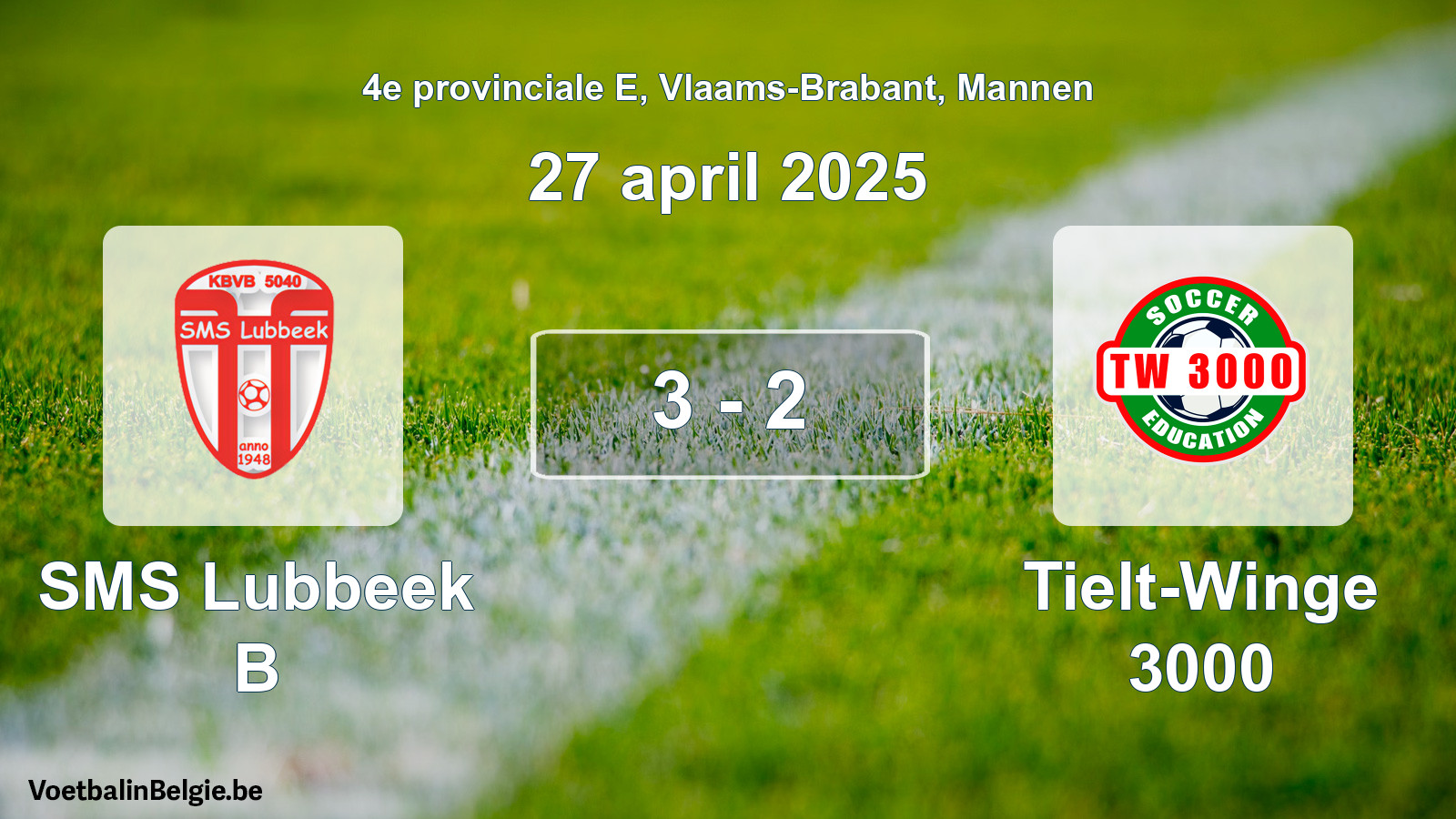 Gespeelde wedstrijd mannenvoetbal: SMS Lubbeek B - Tielt-Winge 3000 3 - 2 (27 april 2025)