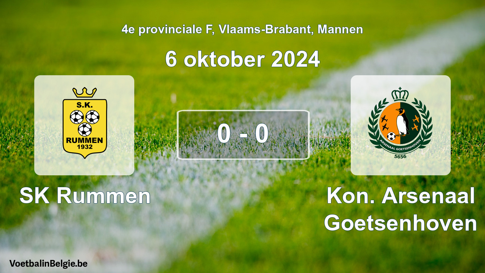 Played match men football: SK Rummen - Kon. Arsenaal Goetsenhoven 0 - 0 (6 October 2024)