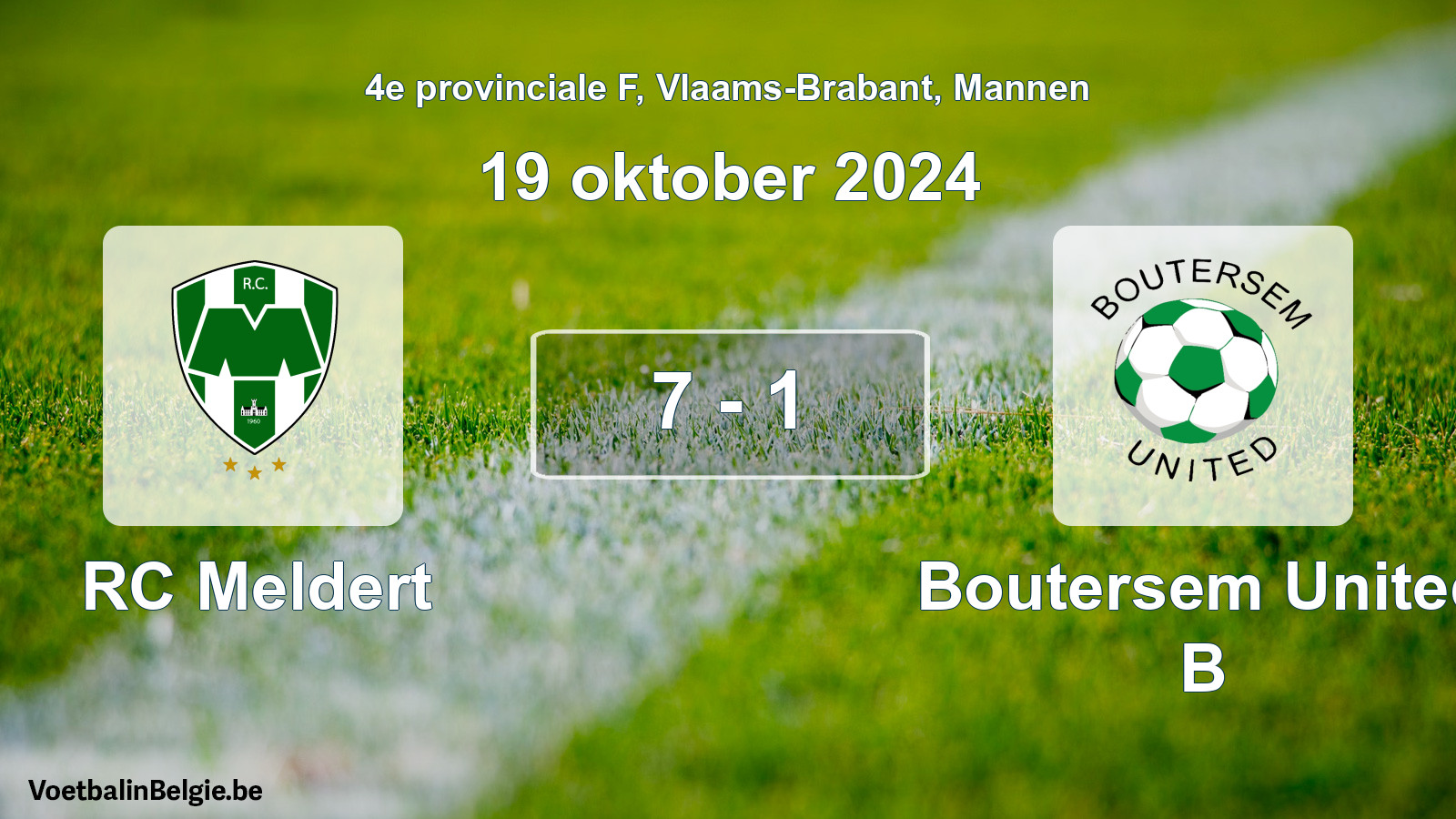 Gespeelde wedstrijd mannenvoetbal: RC Meldert - Boutersem United B 7 - 1 (19 oktober 2024)