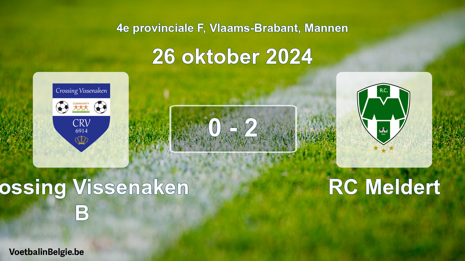 Gespeelde wedstrijd mannenvoetbal: Crossing Vissenaken B - RC Meldert 0 - 2 (26 oktober 2024)