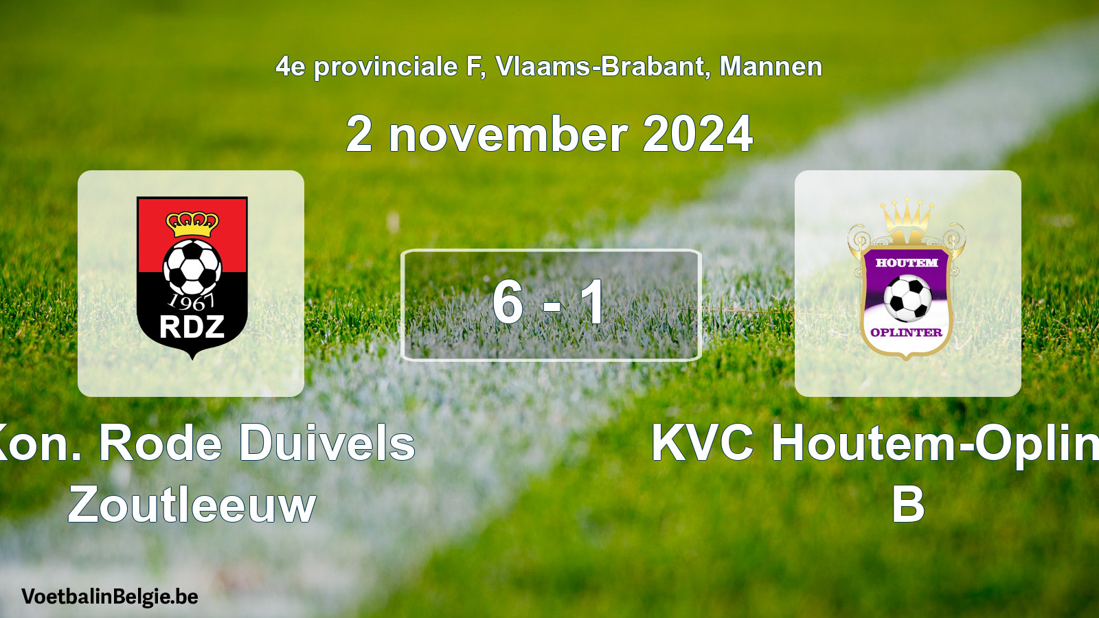 Gespeelde wedstrijd mannenvoetbal: Kon. Rode Duivels Zoutleeuw - KVC Houtem-Oplinter B 6 - 1 (2 november 2024)