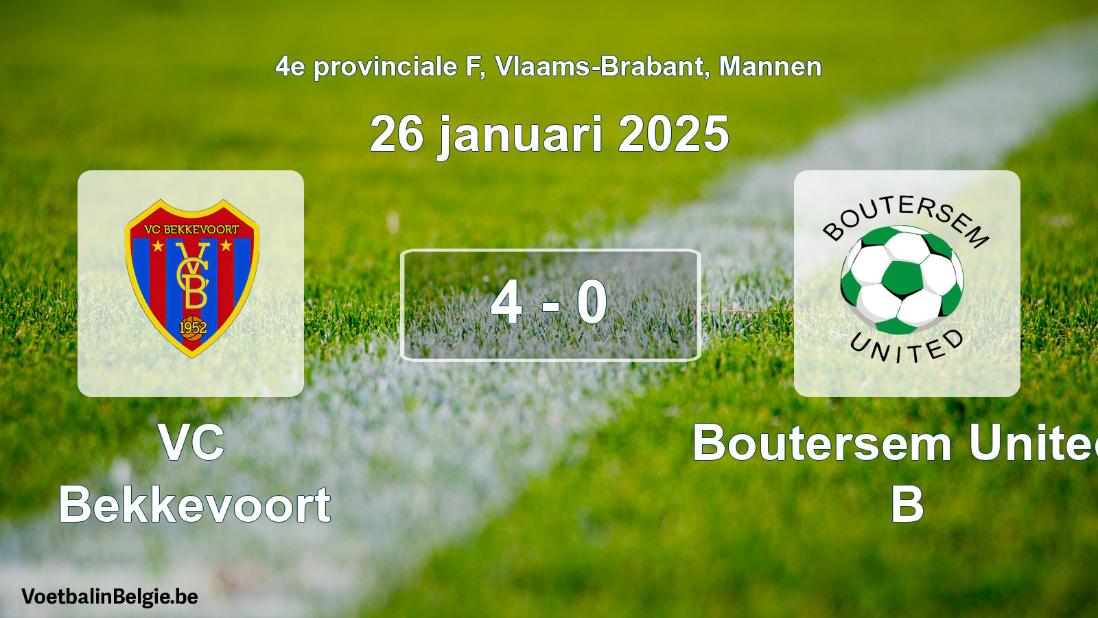 Gespeelde wedstrijd mannenvoetbal: VC Bekkevoort - Boutersem United B 4 - 0 (26 januari 2025)