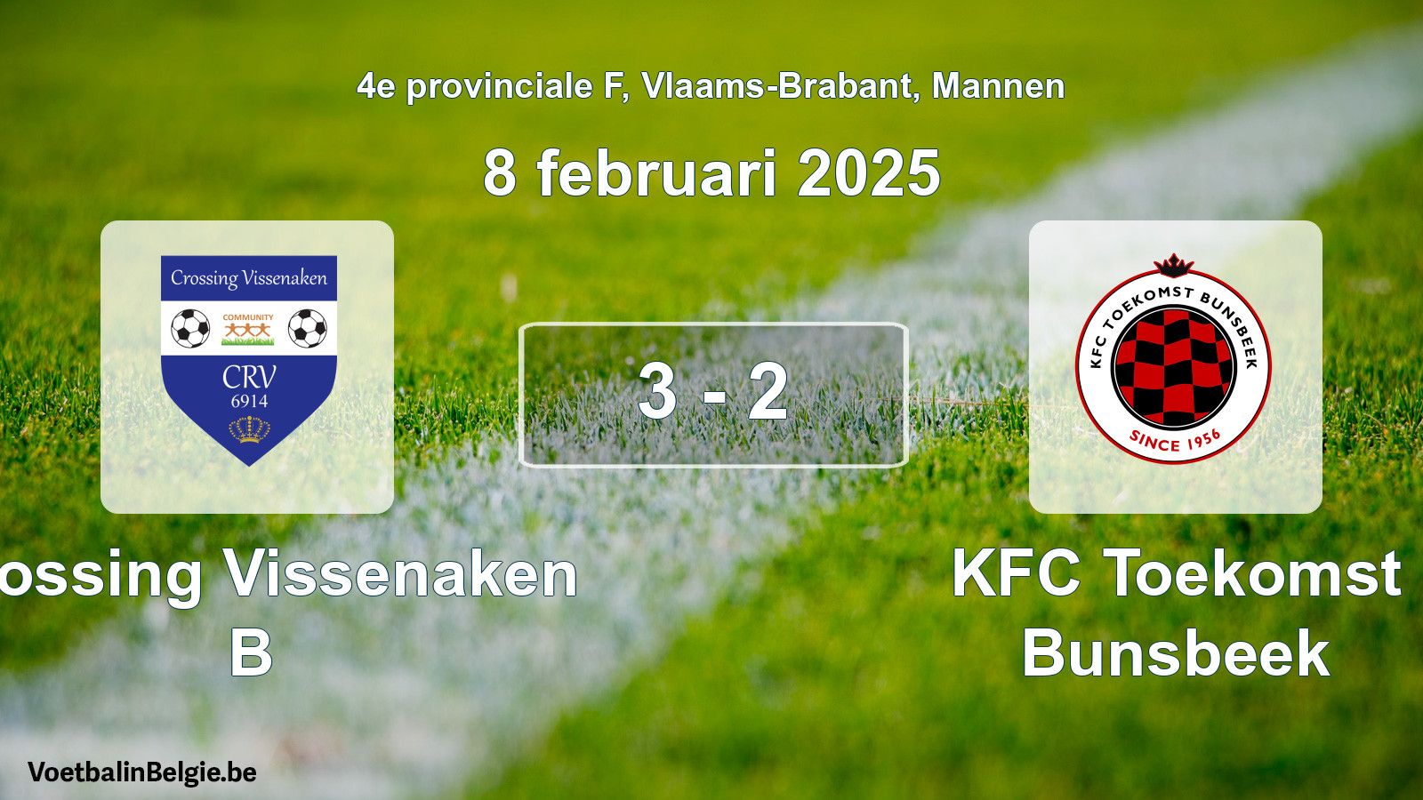 Gespeelde wedstrijd mannenvoetbal: Crossing Vissenaken B - KFC Toekomst Bunsbeek 3 - 2 (8 februari 2025)