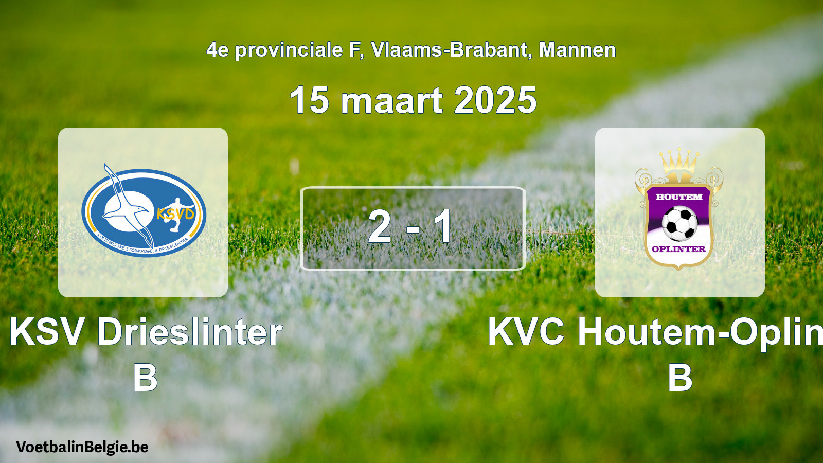 Gespeelde wedstrijd mannenvoetbal: KSV Drieslinter B - KVC Houtem-Oplinter B 2 - 1 (15 maart 2025)
