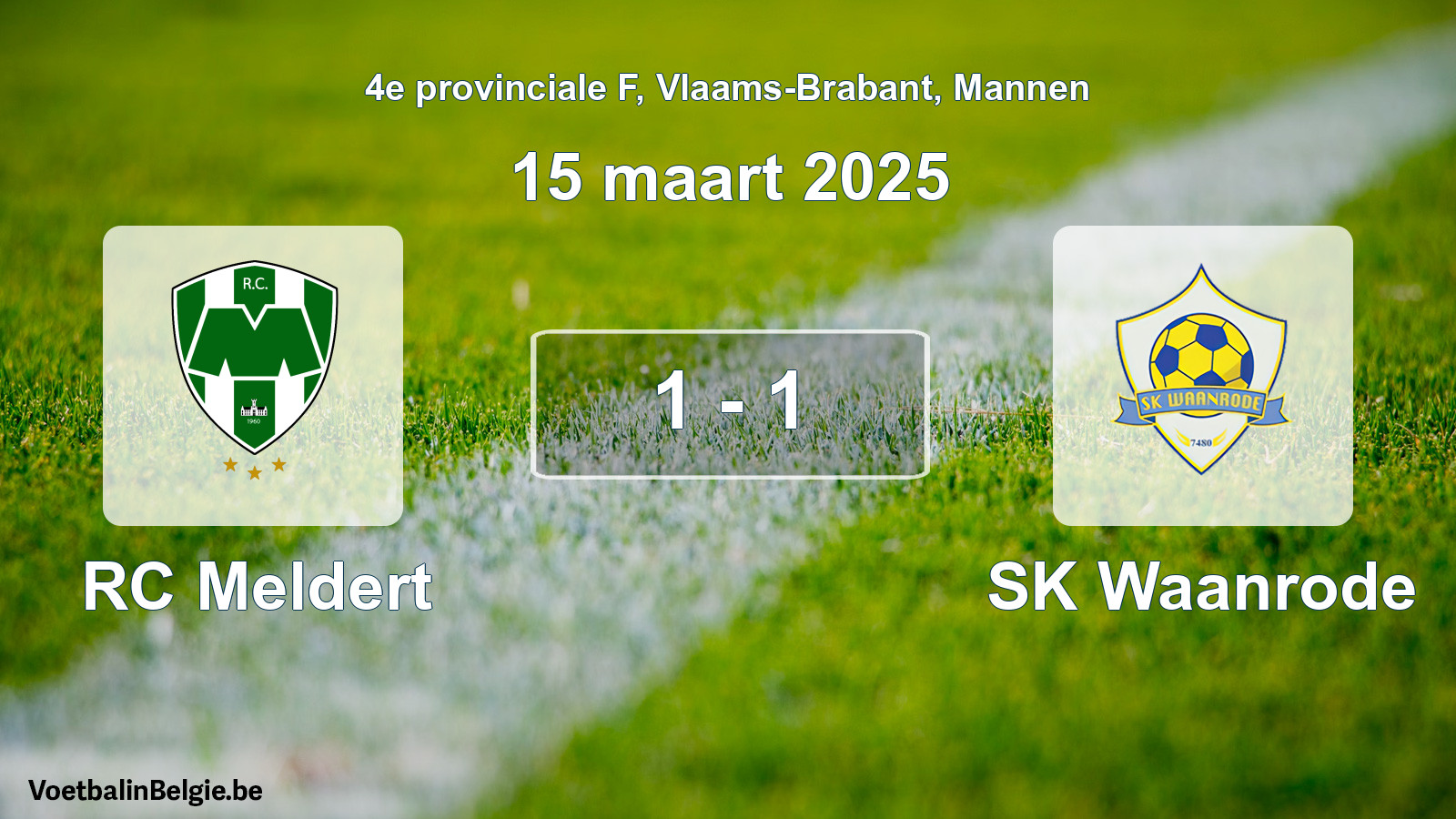 Gespeelde wedstrijd mannenvoetbal: RC Meldert - SK Waanrode 1 - 1 (15 maart 2025)