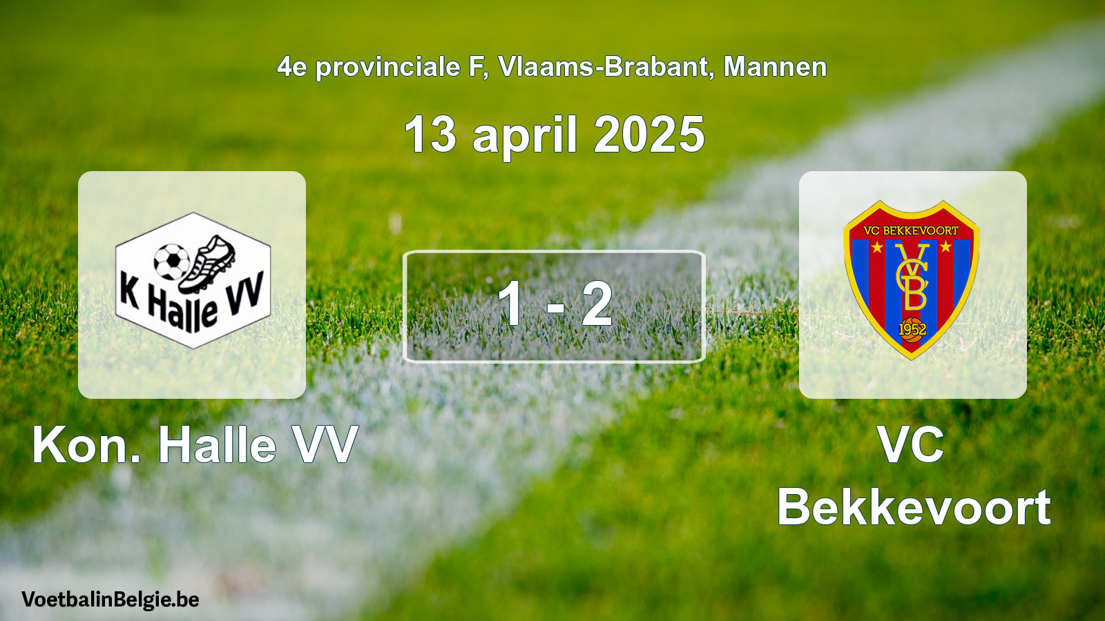 Gespieltes Spiel männer-Fußball: Kon. Halle VV - VC Bekkevoort 1 - 2 (13 April 2025)