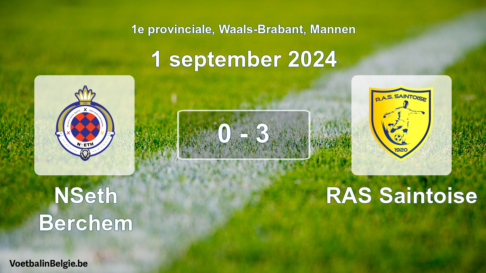Played match men football: NSeth Berchem - RAS Saintoise 0 - 3 (1 September 2024)