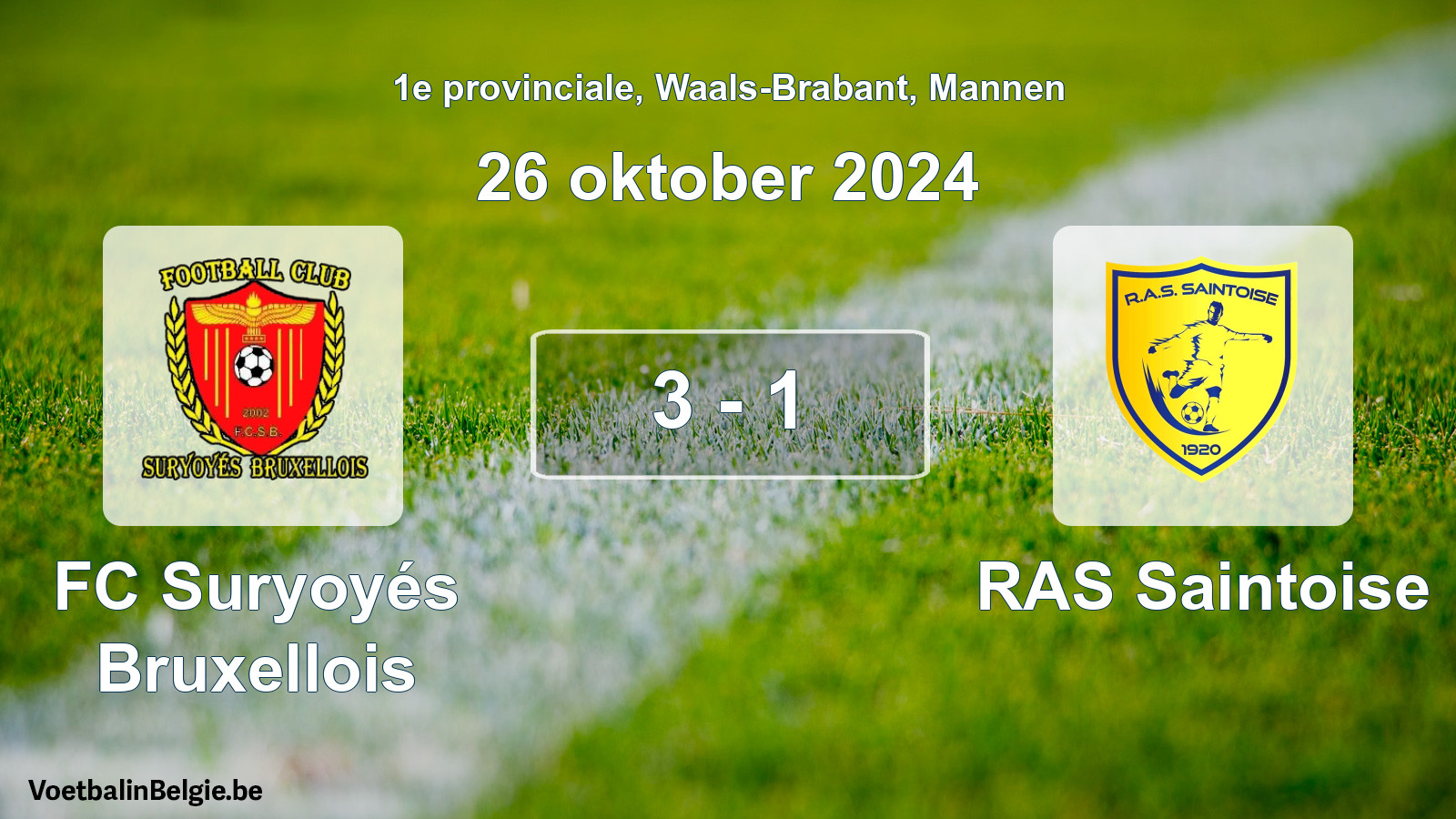 Gespeelde wedstrijd mannenvoetbal: FC Suryoyés Bruxellois - RAS Saintoise 3 - 1 (26 oktober 2024)