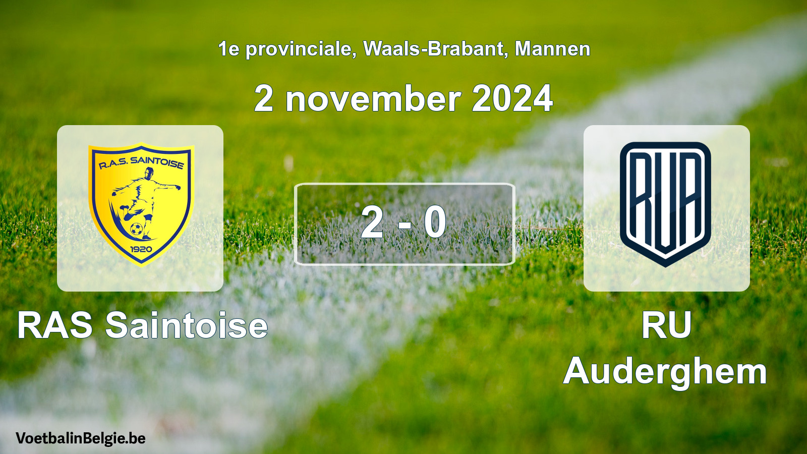 Gespeelde wedstrijd mannenvoetbal: RAS Saintoise - RU Auderghem 2 - 0 (2 november 2024)