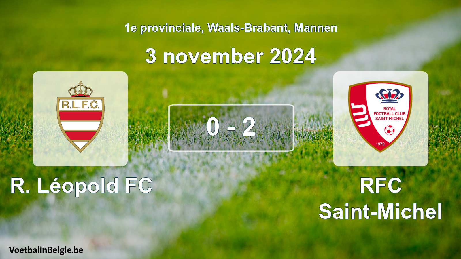 Gespeelde wedstrijd mannenvoetbal: R. Léopold FC - RFC Saint-Michel 0 - 2 (3 november 2024)