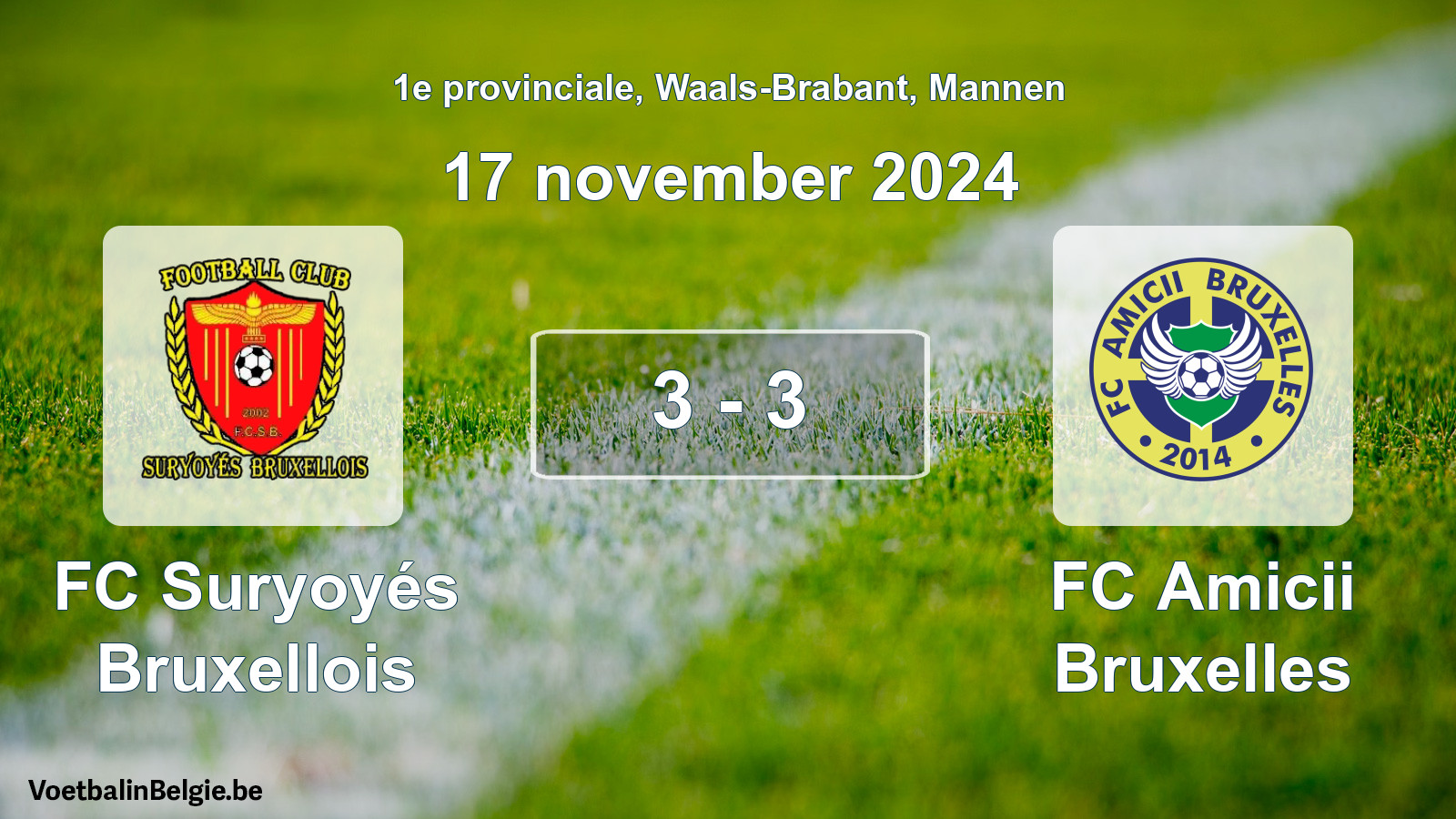 Gespeelde wedstrijd mannenvoetbal: FC Suryoyés Bruxellois - FC Amicii Bruxelles 3 - 3 (17 november 2024)