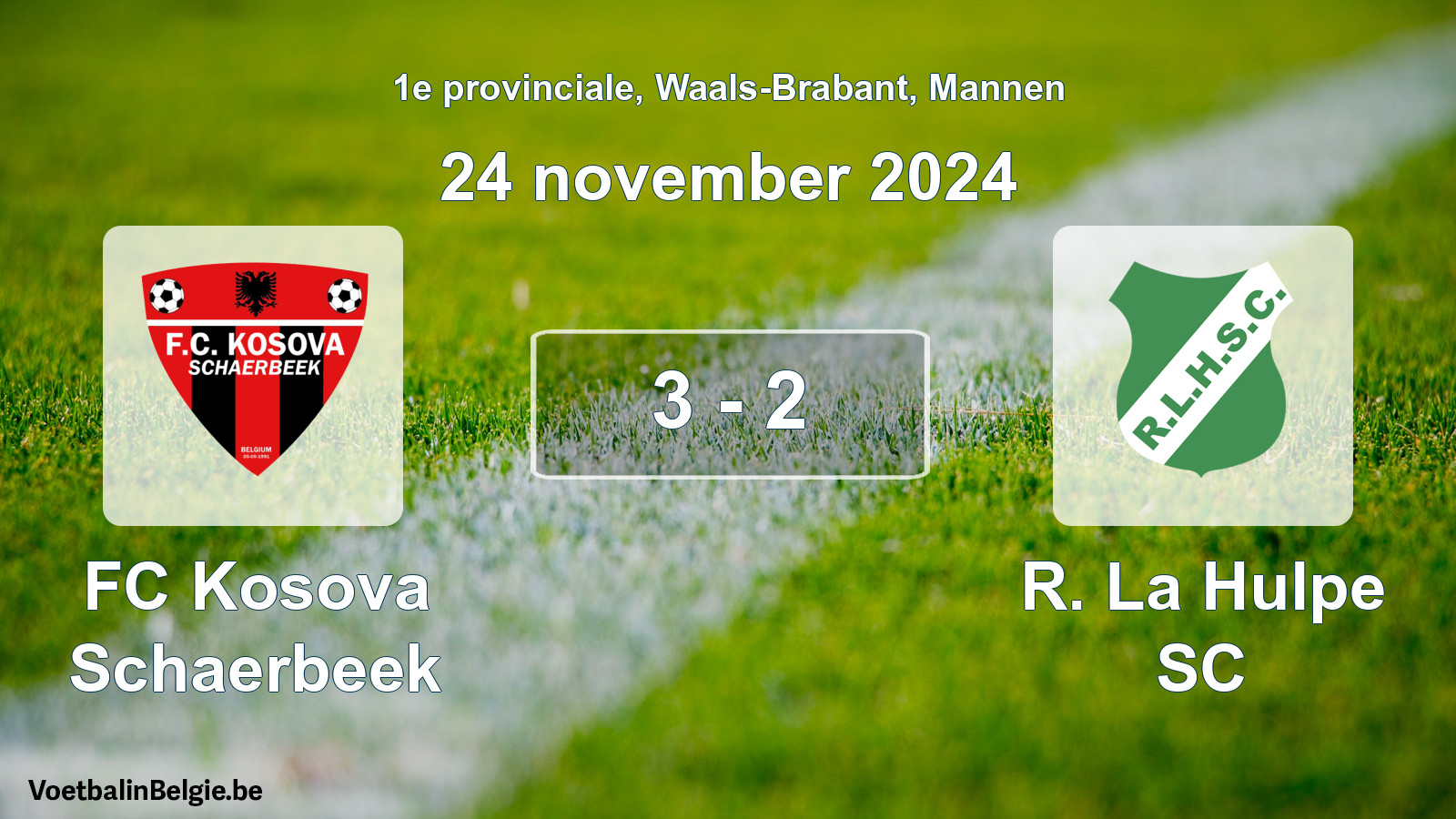 Gespeelde wedstrijd mannenvoetbal: FC Kosova Schaerbeek - R. La Hulpe SC 3 - 2 (24 november 2024)