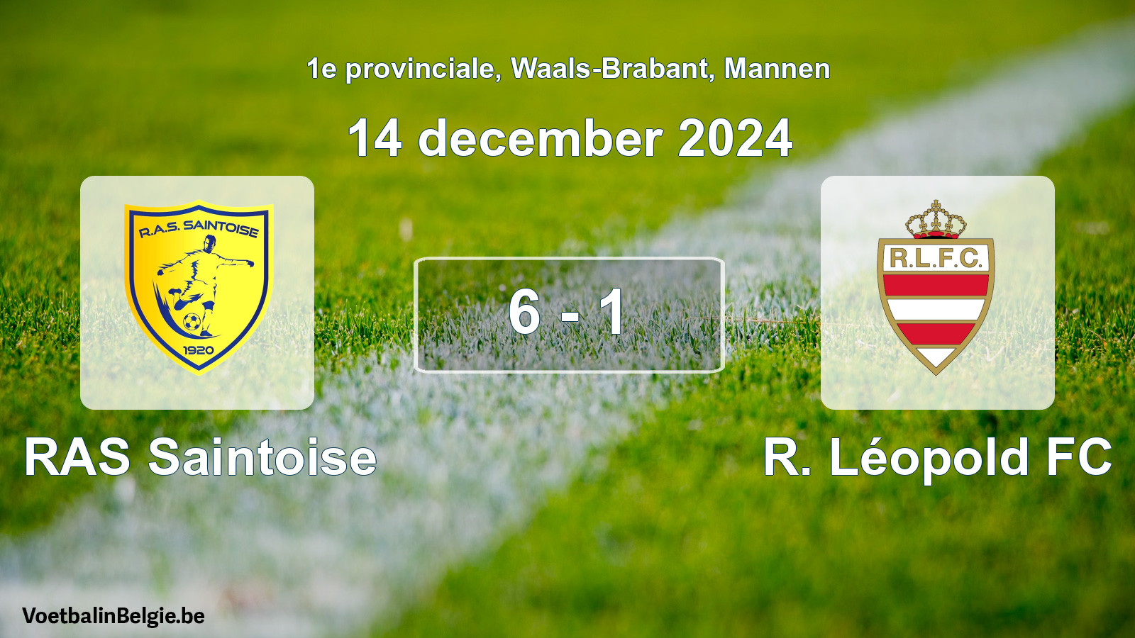 Gespeelde wedstrijd mannenvoetbal: RAS Saintoise - R. Léopold FC 6 - 1 (14 december 2024)