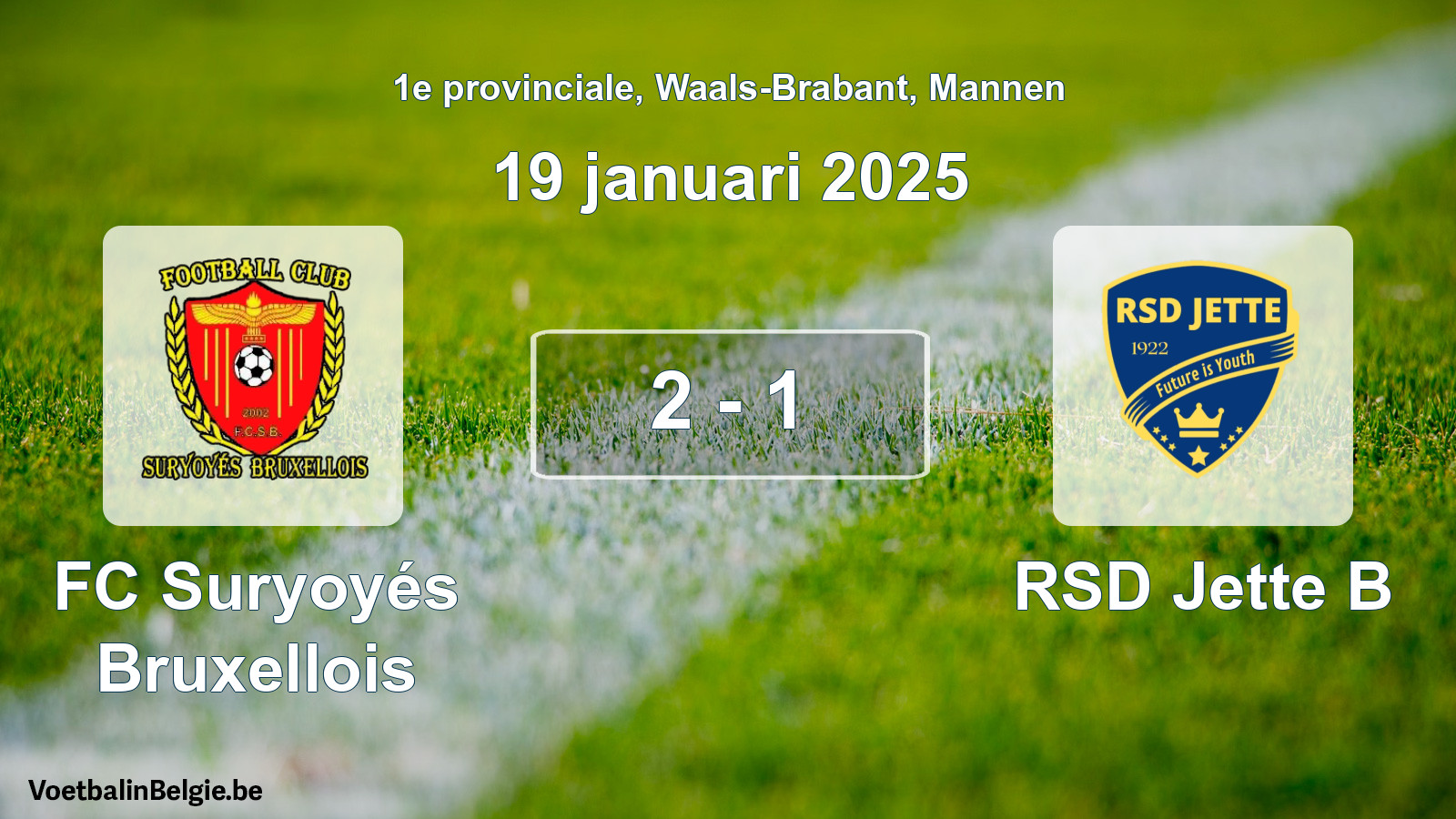 Gespeelde wedstrijd mannenvoetbal: FC Suryoyés Bruxellois - RSD Jette B 2 - 1 (19 januari 2025)