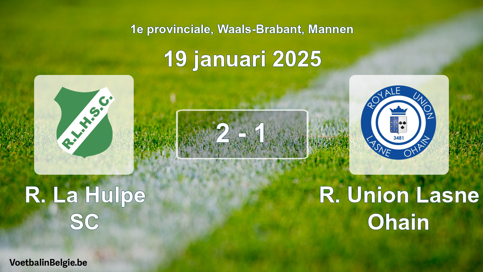 Gespeelde wedstrijd mannenvoetbal: R. La Hulpe SC - R. Union Lasne Ohain 2 - 1 (19 januari 2025)