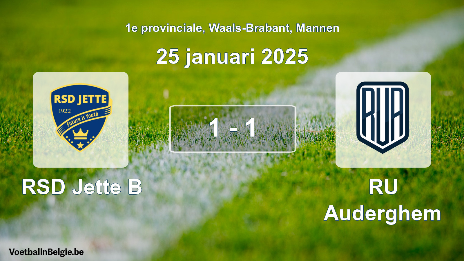 Gespeelde wedstrijd mannenvoetbal: RSD Jette B - RU Auderghem 1 - 1 (25 januari 2025)