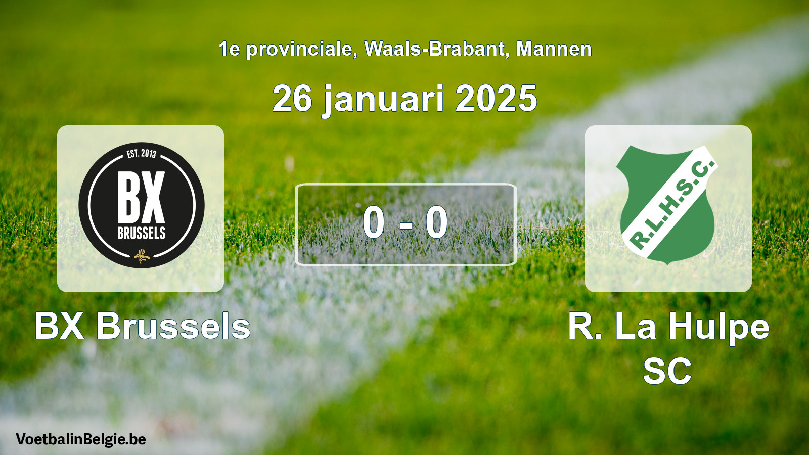 Gespeelde wedstrijd mannenvoetbal: BX Brussels - R. La Hulpe SC 0 - 0 (26 januari 2025)