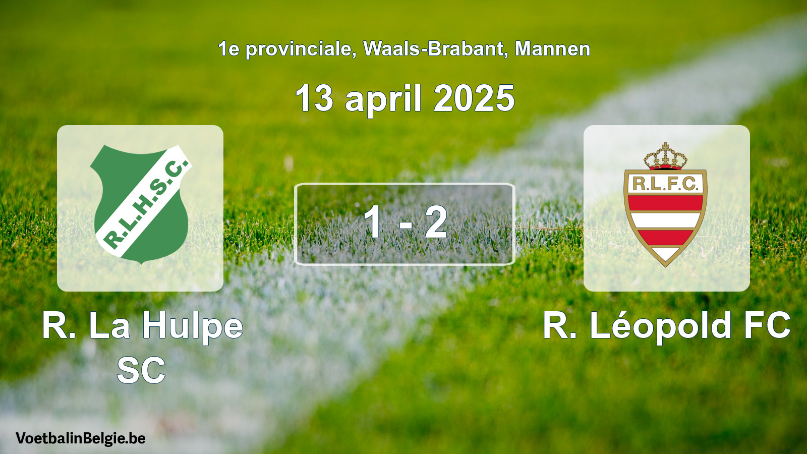 Gespeelde wedstrijd mannenvoetbal: R. La Hulpe SC - R. Léopold FC 1 - 2 (13 april 2025)